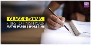 tips to finish your Maths paper before time