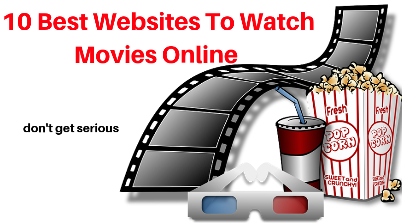 10 Best Websites To Watch Movies Online Free Streaming