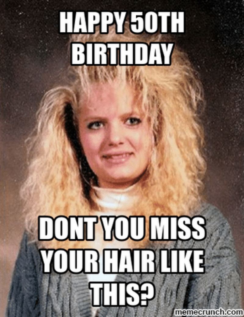 100+ Happy 50th Birthday Memes to Make Turning the Big 50 the Best