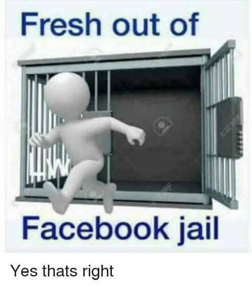 50 Funny Facebook Jail Memes To Avoid Being Blocked Get Out Of It