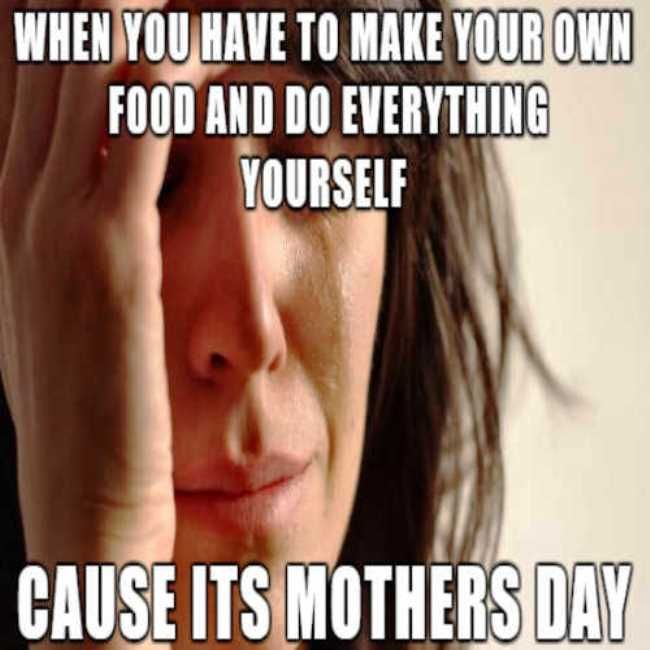 50+ Funniest Mother's Day Memes 2021 That You Should Not Miss