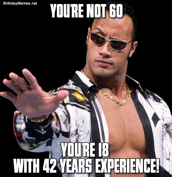 50+ Funny Happy 60th Birthday Memes for People That Are Still 18 at Heart