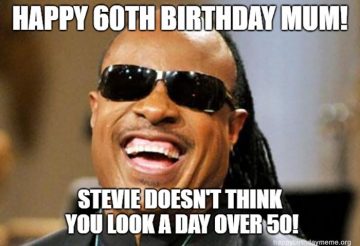 50+ Funny Happy 60th Birthday Memes for People That Are Still 18 at Heart