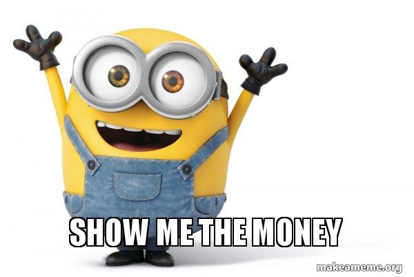 Show Me The Money Memes