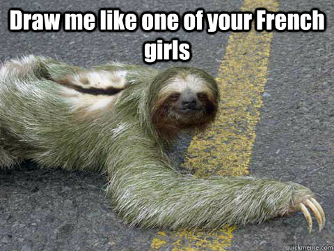 sloth memes do you like