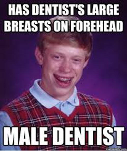 Dentist Memes