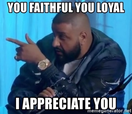 loyalty memes