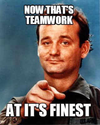 teamwork memes