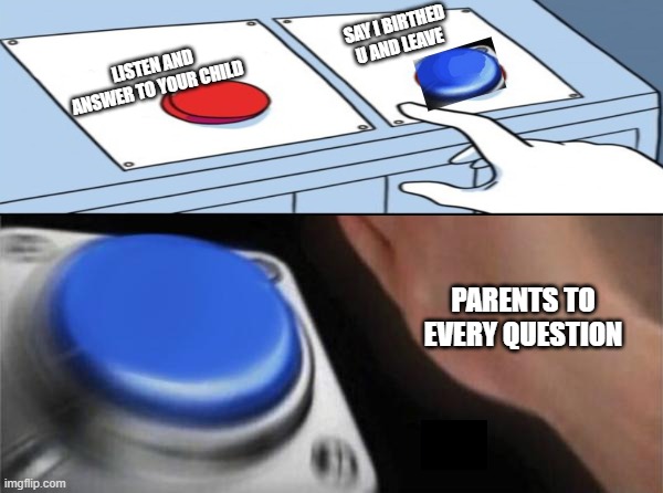 2 Buttons Meme