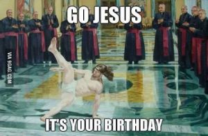 Jesus Birthday Memes