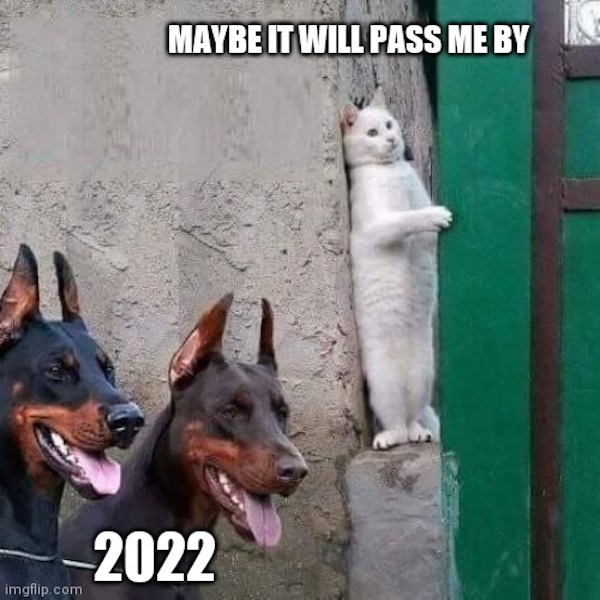 Ready For 2022 Memes