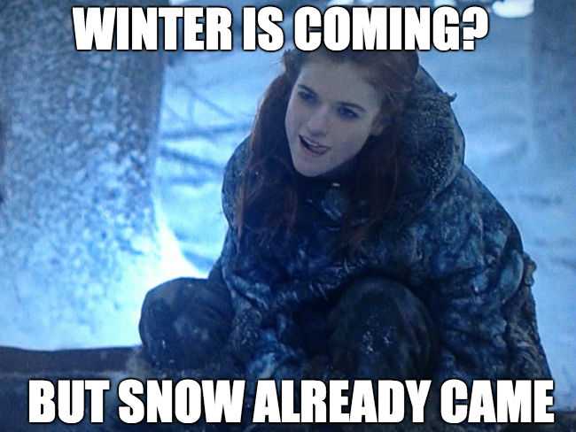 Winter is Coming Memes