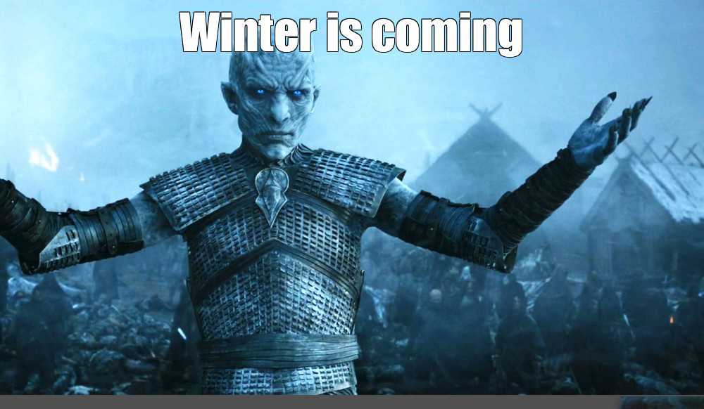 50 Funny Winter Is Coming Memes That Will Give You Chill Feels