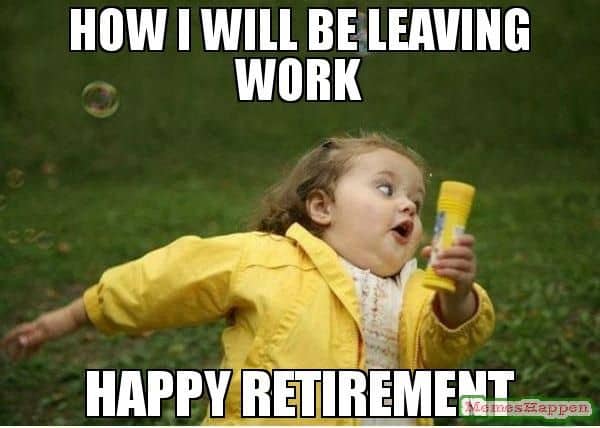 Retirement Memes