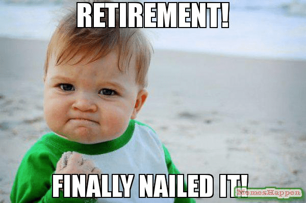 Retirement Memes